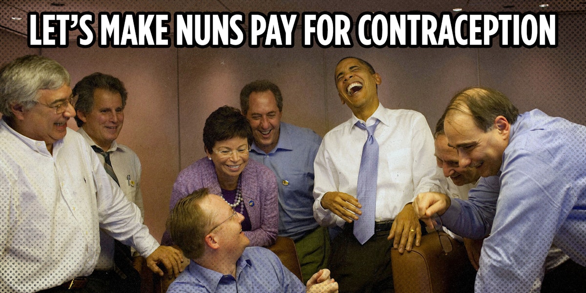 Nate Jackson: District Judge Demands Nuns Pay for Contraception