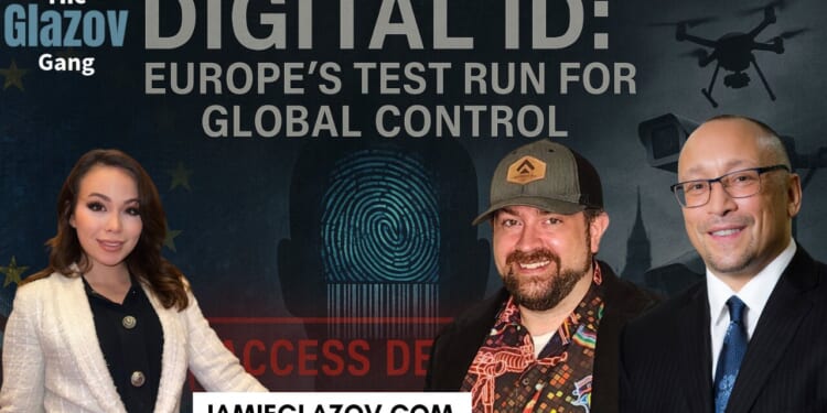 Glazov Gang: Digital ID - Europe’s Test Run for Global Control