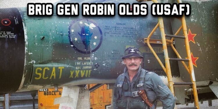 Mark Alexander: Profiles of Valor: Brig Gen Robin Olds (USAF) Triple Ace