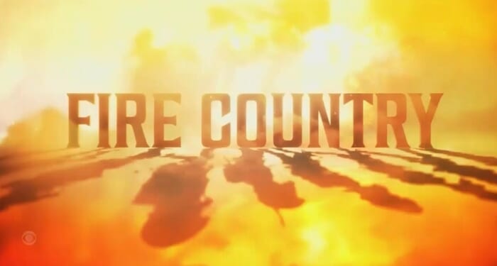 'Liar Country'? CBS's 'Fire Country' Blames CA Wildfires on Climate Change