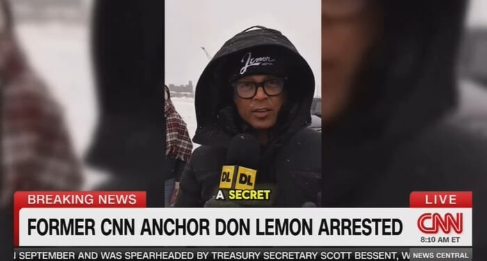 Don Lemon ARRESTED for Role in Anti-ICE Mob’s Storming of MN Church