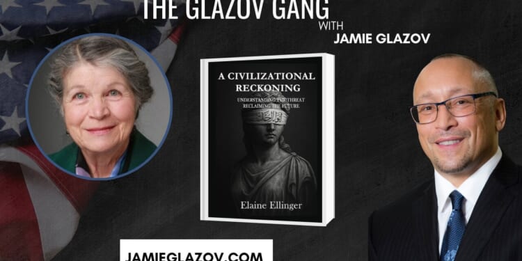 Glazov Gang: Elaine Ellinger on ‘A Civilizational Reckoning’