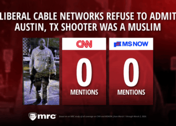 CNN, MSNOW Still Haven’t Admitted Austin, TX Shooter Was a Muslim