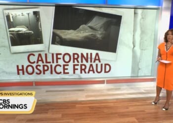 CBS Investigates Rampant Hospice Fraud in Newsom’s California